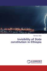 Invisibility of State constitution in Ethiopia