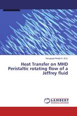 Heat Transfer on MHD Peristaltic rotating flow of a Jeffrey fluid