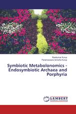 Symbiotic Metabolonomics - Endosymbiotic Archaea and Porphyria