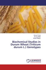 Biochemical Studies in Durum Wheat (Triticum durum L.) Genotypes
