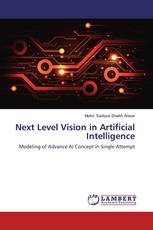 Next Level Vision in Artificial Intelligence