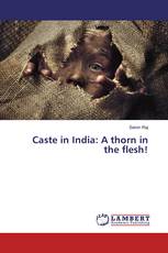 Caste in India: A thorn in the flesh!