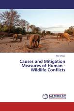 Causes and Mitigation Measures of Human - Wildlife Conflicts