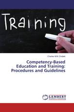 Competency-Based Education and Training: Procedures and Guidelines