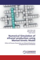 Numerical Simulation of ethanol production using Monod kinetic Model