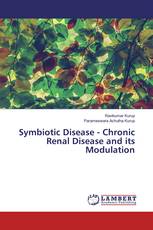 Symbiotic Disease - Chronic Renal Disease and its Modulation