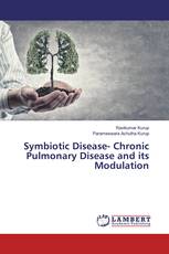 Symbiotic Disease- Chronic Pulmonary Disease and its Modulation