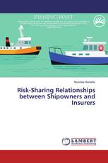 Risk-Sharing Relationships between Shipowners and Insurers