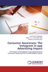 Consumer Awareness: The Instagram in-app Advertising Impact