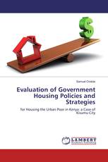 Evaluation of Government Housing Policies and Strategies