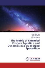 The Metric of Extended Einstein Equation and Dynamics in a 6D Warped Space-Time