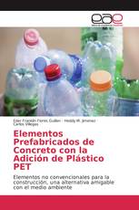 Elementos Prefabricados de Concreto con la Adición de Plástico PET