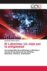 El Laberinto: Un viaje por la antigüedad