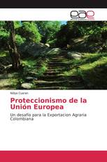 Proteccionismo de la Unión Europea