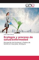 Ecología y proceso de salud/enfermedad