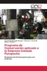 Programa de Conservación aplicado a la Empresa Calzado Purepecha