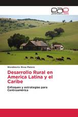 Desarrollo Rural en America Latina y el Caribe