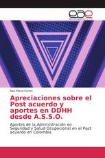 Apreciaciones sobre el Post acuerdo y aportes en DDHH desde A.S.S.O.