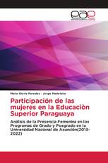 Participación de las mujeres en la Educaciòn Superior Paraguaya