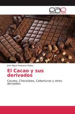 El Cacao y sus derivados