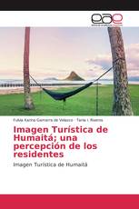 Imagen Turística de Humaitá; una percepción de los residentes