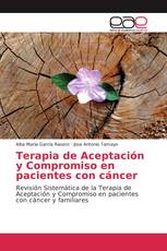 Terapia de Aceptación y Compromiso en pacientes con cáncer