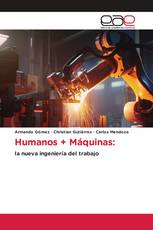 Humanos + Máquinas: