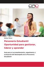 Personería Estudiantil Oportunidad para gestionar, liderar y aprender