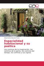 Espacialidad habitacional y su poética