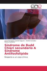 Síndrome de Budd Chiari secundario A Síndrome Antifosfolípido