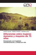 Diferencias entre mujeres menores y mayores de 75 años