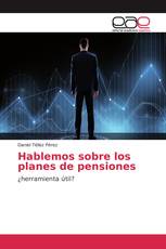 Hablemos sobre los planes de pensiones