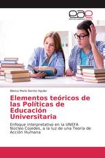 Elementos teóricos de las Políticas de Educación Universitaria