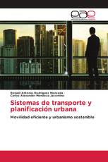 Sistemas de transporte y planificación urbana