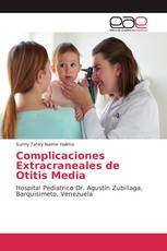 Complicaciones Extracraneales de Otitis Media