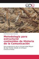 Metodología para estructurar contenidos de Historia de la Comunicación