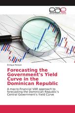 Forecasting the Government's Yield Curve in the Dominican Republic