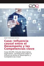 Caso: Influencia causal entre el Desempeño y las Competencias clave