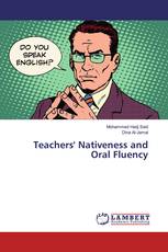 Teachers' Nativeness and Oral Fluency