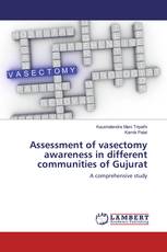 Assessment of vasectomy awareness in different communities of Gujurat