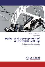 Design and Development of a Disc Brake Test Rig