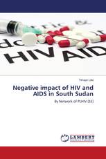 Negative impact of HIV and AIDS in South Sudan