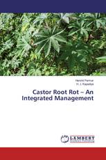 Castor Root Rot – An Integrated Management