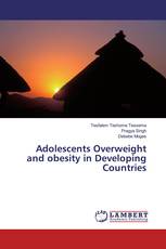 Adolescents Overweight and obesity in Developing Countries