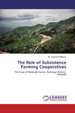 The Role of Subsistence Farming Cooperatives