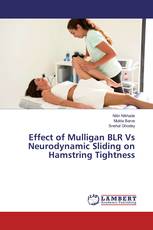 Effect of Mulligan BLR Vs Neurodynamic Sliding on Hamstring Tightness