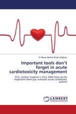 Important tools don’t forget in acute cardiotoxicity management