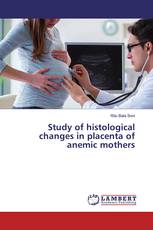 Study of histological changes in placenta of anemic mothers