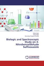 Biologic and Spectroscopic Study on 4-Nitrobenzaldehyde Sulfisoxazole