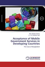 Acceptance of Mobile Government Services in Developing Countries